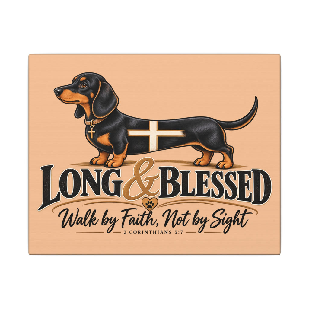 Dachshund 'Long & Blessed' Faith Wall Canvas - Christian Home Decor
